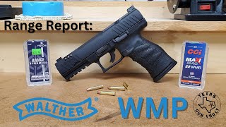 Range Report Walther WMP 22 WMR Chambered Pistol [upl. by Rika]