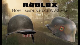 How I made a huge Roblox World War 2 Normandy Game [upl. by Phionna862]