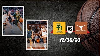 FULL GAME  Baylor vs Texas  December 30 2023  mochilovebasket [upl. by Rothschild]