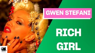 Gwen Stefani  Rich Girl Lyrics [upl. by Ambrose992]