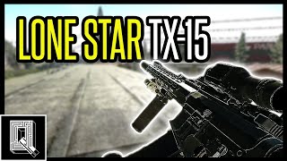 THE LONE STAR TX15 THE BEST 556 SEMI AUTO GUN  Escape From Tarkov PVP Gameplay Highlights [upl. by Nisay]