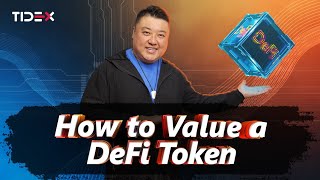 How to Value a DeFi Token [upl. by Lucius]