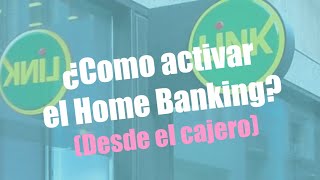 ATM  ¿Como activar el Home Banking Banco Nacion [upl. by Alesandrini]