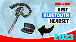 Best Bluetooth Headset For 2023  Top 5 Wireless Bluetooth Earpieces Review [upl. by Arria]