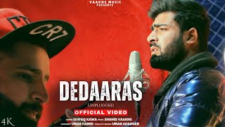 Dedaaras  Ishfaq Kawa  Shahid vaakhs  New kashmiri song [upl. by Nodgnal]