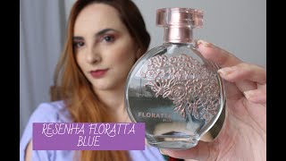 Resenha Floratta Blue [upl. by Eeryk]