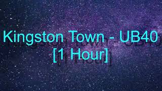 Kingston Town by UB40 1 Hour [upl. by Ave949]