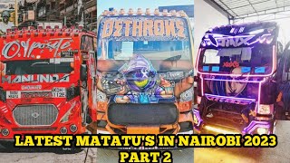 LATEST MATATUS IN NAIROBI 2023 PART 2 matwanaculture matatuculture matatugalore [upl. by Htebesile]