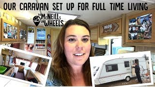 Our caravan set up for full time living UK  CARAVAN TOUR HD  The McNeills on Wheels [upl. by Trixi971]