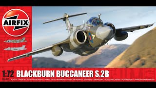 Airfix Blackburn Buccaneer S2B RAF 172 A06022 REVIEW  NEW [upl. by Zasuwa953]