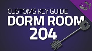 Dorm Room 204 Key  Key Guide  Escape From Tarkov [upl. by Weber705]