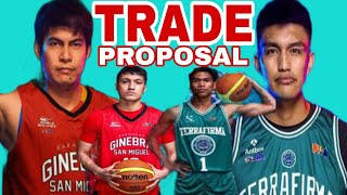 GINEBRA amp TERRAFIRMA TRADE PROPOSAL IDEA [upl. by Milka]