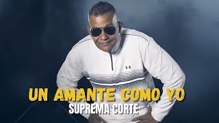 Suprema Corte  Un Amante Como Yo  Salsa Colombiana [upl. by Nidya]