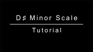 D Sharp Minor Scale Piano Tutorial [upl. by Nedac296]