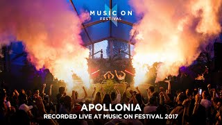 APOLLONIA at Music On Festival 2017 [upl. by Stamata]