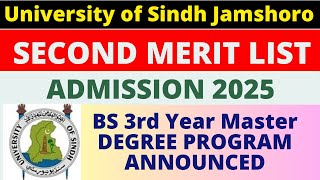 Sindh University Second Merit List of 2025  Sindh University Admissions 2025 BS 3rd YearMaster [upl. by Ainoyek558]