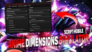 Anime Dimensions Simulator script mobile – SLH Hub [upl. by Kuo]