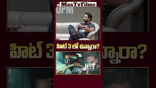 Vishwak Sen Comments on Nani’s HIT 3 Movie 🔥🎬 maatvfilms [upl. by Keraj]