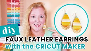 How to Make Faux Leather Earrings with a Cricut Maker [upl. by Noakes]