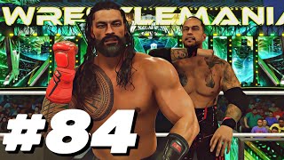 WRESTLEMANIA PART 23  WWE 2K24  Universe Mode  84 [upl. by Basile]