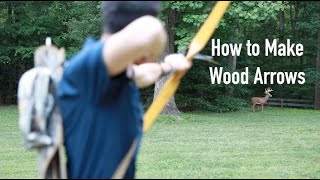 How to Make Wood Arrows in 5 Steps [upl. by Nivre180]