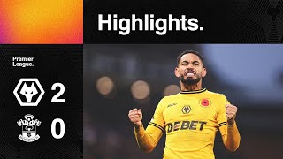 Cunha STUNNER gives us first win  Wolves 20 Southampton  Highlights [upl. by Roley292]