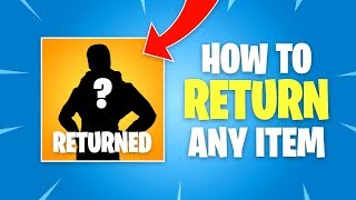 How to Return Fortnite Items Refund Skin Pickaxe Emote Glider [upl. by Ninehc]