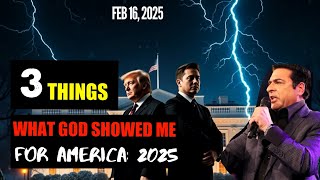 Hank Kunneman PROPHETIC WORD🚨WHAT GOD SHOWED ME FOR AMERICA 2025 3 THINGS YOU MUST KNOW 21625 [upl. by Ycat]