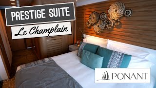 Ponant Le Champlain  Prestige Suite Tour [upl. by Keily]