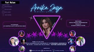 🔴 PART MALAM LIVE NEW ARNIKA JAYA RABU 20 JULI 2022 PERNIKAHAN AYU MARTINA AJIATI amp ARI ARYADI UMAR [upl. by Ysus]