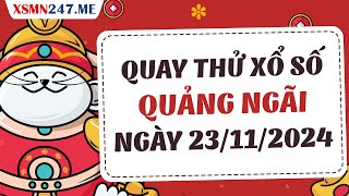 Quay thử xổ số Quảng Ngãi ngày 23 tháng 11 năm 2024  Quay thử XSQNG Giờ Hoàng Đạo hôm nay [upl. by Urata]