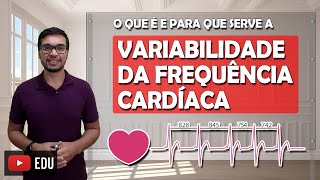 VARIABILIDADE DA FREQUÊNCIA CARDÍACA Cardio 12 [upl. by Eahs]