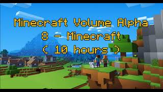 C418  Minecraft  Minecraft Volume Alpha 8   Calm 1   10 hours [upl. by Valerle]