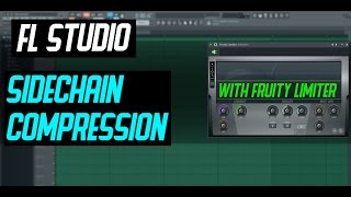 FL Studio 12  Sidechain Compression with Fruity Limiter [upl. by Yrrap587]