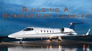 Bombardier LearJet Building The Perfect Private Jet  Aviation Station [upl. by Ahc532]