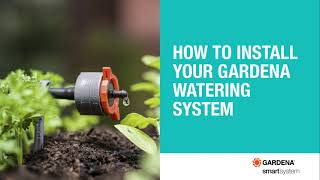 How to install an automatic GARDENA MicroDrip System [upl. by Haron]