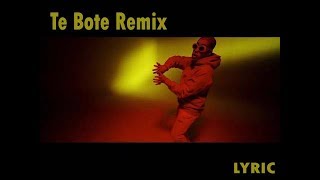 Te Bote Remix  Casper Nio García Darell Nicky Jam Bad Bunny Ozuna LYRICVIDEO [upl. by Broeker]