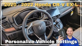 2020  2022 Honda CRV EXL Personalized Vehicle Settings [upl. by Mossberg782]