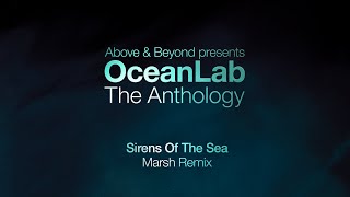 OceanLab  Sirens Of The Sea Marsh Remix [upl. by Marva]