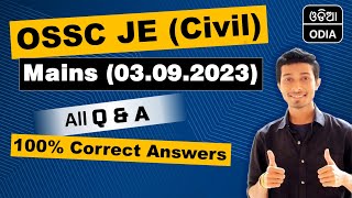 OSSC JE CIVIL MAINS 100 CORRECT QUESTIONS amp ANSWERS WITH ANALYSIS 03092023  ODISHA JOBS [upl. by Evad]