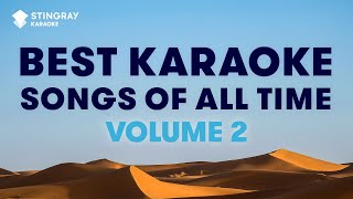 BEST KARAOKE SONGS OF ALL TIME VOL 2 BEST MUSIC from the 80s 90s amp Y2K by StingrayKaraoke [upl. by Saqaw529]