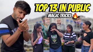 Top 13 Best Street Magic Tricks  Arya Chandel [upl. by Combs]