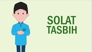 Solat Tasbih  Ensiklopedia Solat Sunat [upl. by Malloch143]