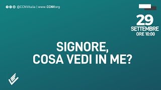 29 settembre 2024  SIGNORE COSA VEDI IN ME [upl. by Call129]