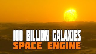 Introduction Tutorial to Space Engine whilst Exploring 100 Billion Galaxies [upl. by Asset567]