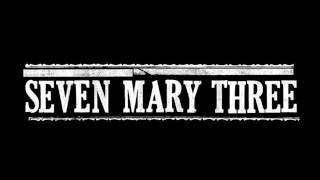 Seven Mary Three  Blackwing Studio Version [upl. by Carmena36]