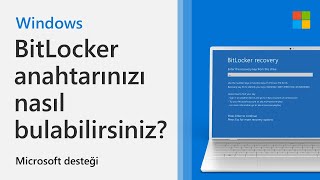 BitLocker kurtarma anahtarınızı nasıl bulabilirsiniz  Microsoft [upl. by Ethelinda]