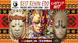 EDO BENIN MEGA MIX YEAR 20002021 Best Latest Hit Edo Music Mix WONDERFUL TWINS  AKOBE  DJ SPARK [upl. by Lette]