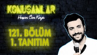 Konuşanlar 121 Bölüm Tanıtımı [upl. by Traggat]