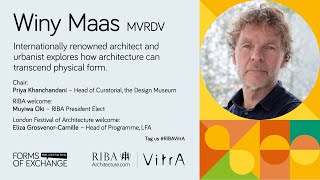 RIBA  VitrA Talks Winy Maas MVRDV [upl. by Northey]